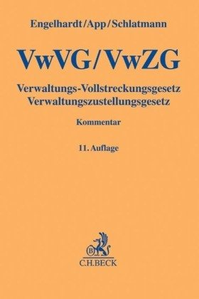 Verwaltungs-Vollstreckungsgesetz, Verwaltungszustellungsgesetz