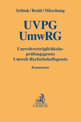 Umweltverträglichkeitsprüfungsgesetz / Umwelt-Rechtsbehelfsgesetz