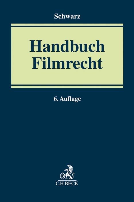 Handbuch Filmrecht