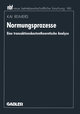 Normungsprozesse