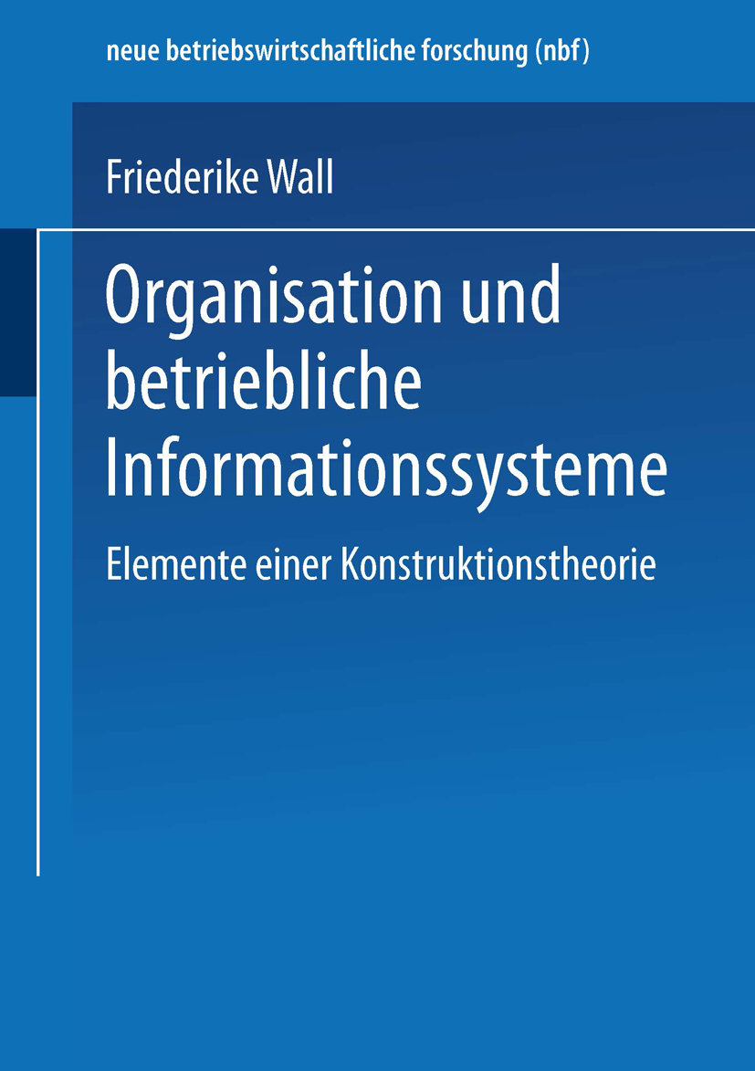 Organisation und betriebliche Informationssysteme