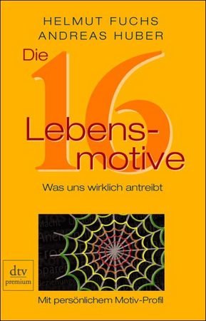 Die 16 Lebensmotive