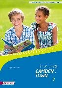 Camden Town - Allgemeine Ausgabe 2012 für Gymnasien