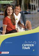 Camden Town - Allgemeine Ausgabe 2012 für Gymnasien