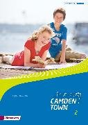 Camden Town - Allgemeine Ausgabe 2012 für Gymnasien