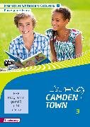 Camden Town - Allgemeine Ausgabe 2012 für Gymnasien