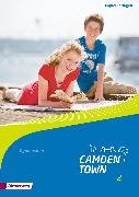 Camden Town - Allgemeine Ausgabe 2012 für Gymnasien