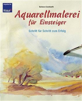 Aquarellmalerei für Einsteiger