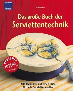 Das große Buch der Serviettentechnik