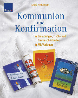 Kommunion und Konfirmation