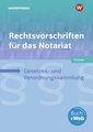 Rechtsvorschriften für das Notariat. Schulbuch