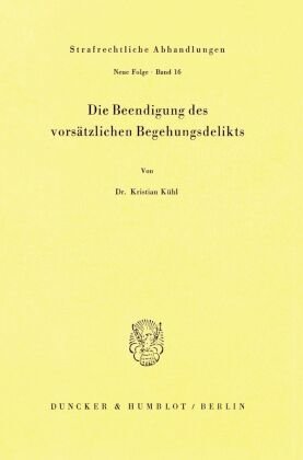 Die Beendigung des vorsätzlichen Begehungsdelikts