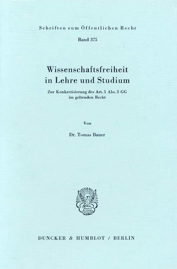 Wissenschaftsfreiheit in Lehre und Studium