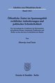 Öffentliche Ämter im Spannungsfeld rechtlicher Anforderungen und politischer Erforderlichkeit