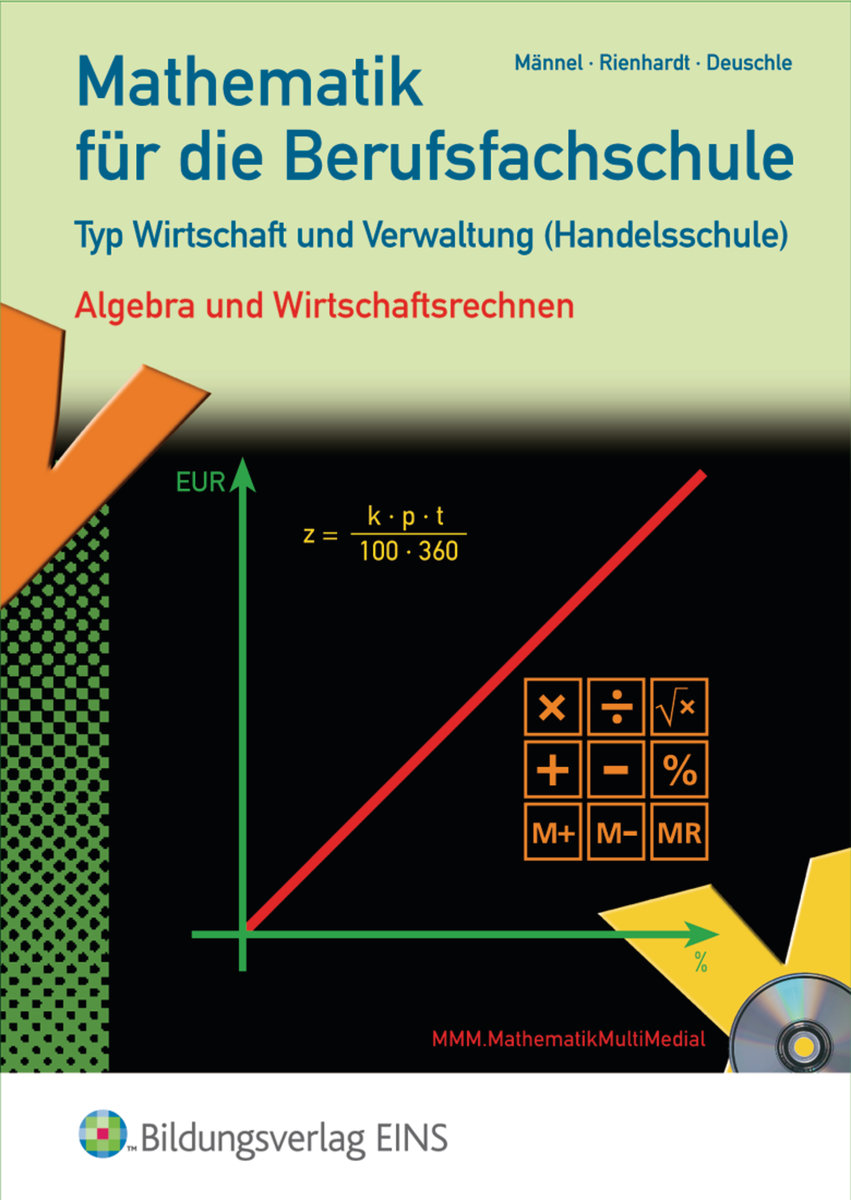 Mathematik für die Berufsfachschule Typ Wirtschaft und Verwaltung