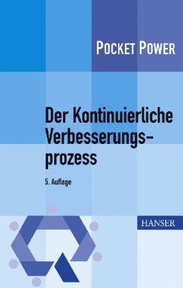 Der Kontinuierliche Verbesserungsprozess