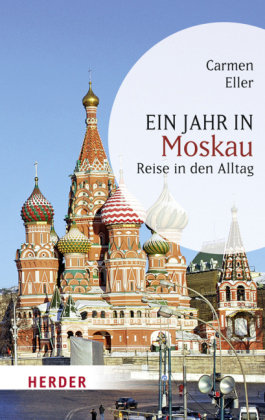 Ein Jahr in Moskau