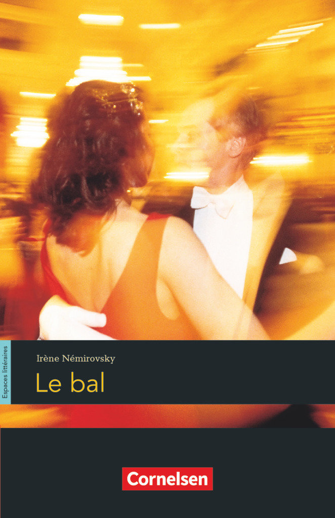 Némirovsky. Le Bal