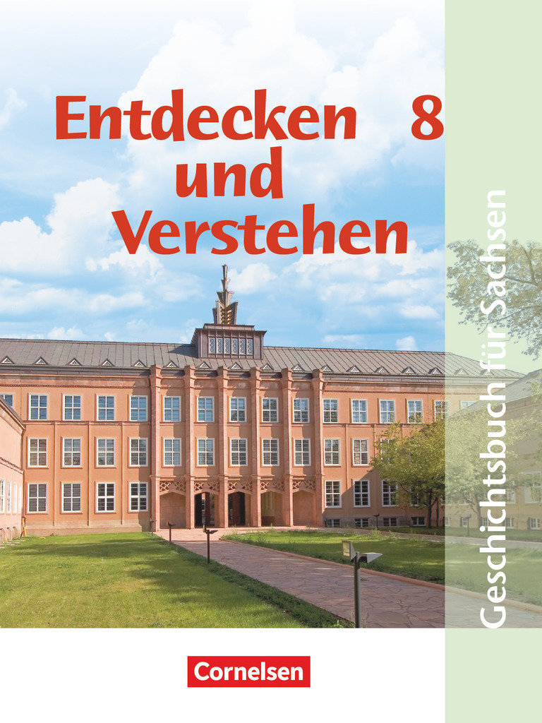 Entdecken und verstehen, Geschichtsbuch, Sachsen 2004, 8. Schuljahr, Vom Ersten Weltkrieg bis zum Ende des Zweiten Weltkrieges, Schulbuch