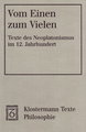 Vom Einen zum Vielen. Der neue Aufbruch der Metaphysik im 12. Jahrhundert