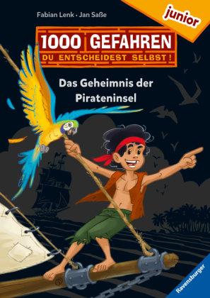 1000 Gefahren junior - Das Geheimnis der Pirateninsel (Erstlesebuch mit 'Entscheide selbst'-Prinzip für Kinder ab 7 Jahr