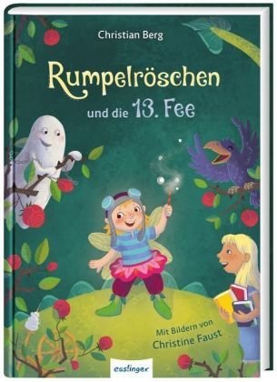 Rumpelröschen und die 13. Fee