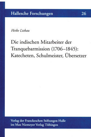 Die indischen Mitarbeiter der Tranquebarmission (1706-1845)