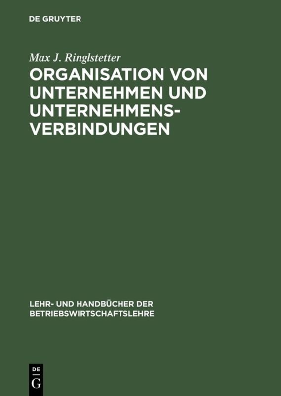 Organisation von Unternehmen und Unternehmensverbindungen