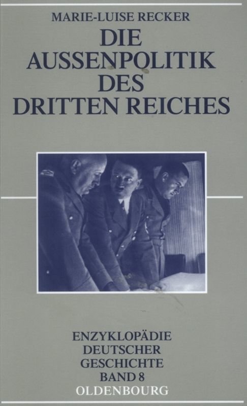 Die Außenpolitik des Dritten Reiches