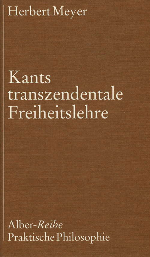 Kants transzendentale Freiheitslehre