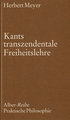 Kants transzendentale Freiheitslehre