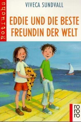 Eddie und die beste Freundin der Welt