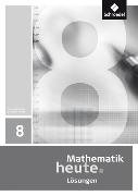 Mathematik heute - Ausgabe 2009 für Sachsen-Anhalt