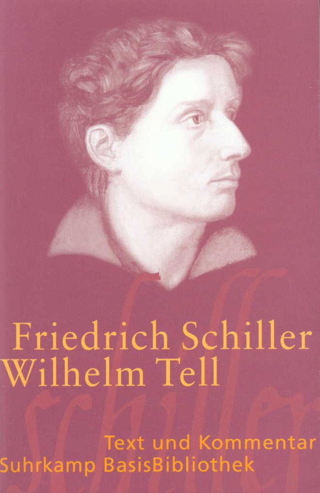 Schiller. Wilhelm Tell