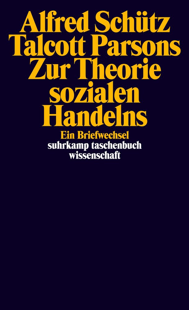 Zur Theorie sozialen Handelns