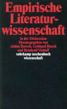 Empirische Literaturwissenschaft in der Diskussion