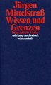 Wissen und Grenzen