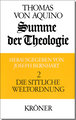 Summe der Theologie / Die sittliche Weltordnung