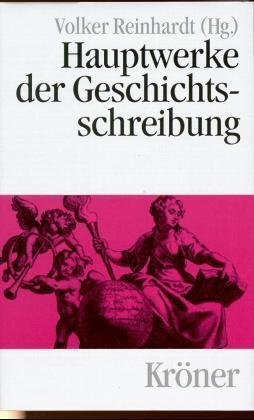 Hauptwerke der Geschichtsschreibung