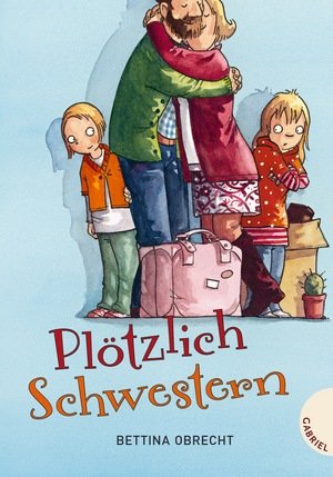 Plötzlich Schwestern!