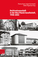 Rechtswissenschaft in der Max-Planck-Gesellschaft, 1948-2002