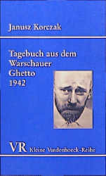 Tagebuch aus dem Warschauer Ghetto 1942