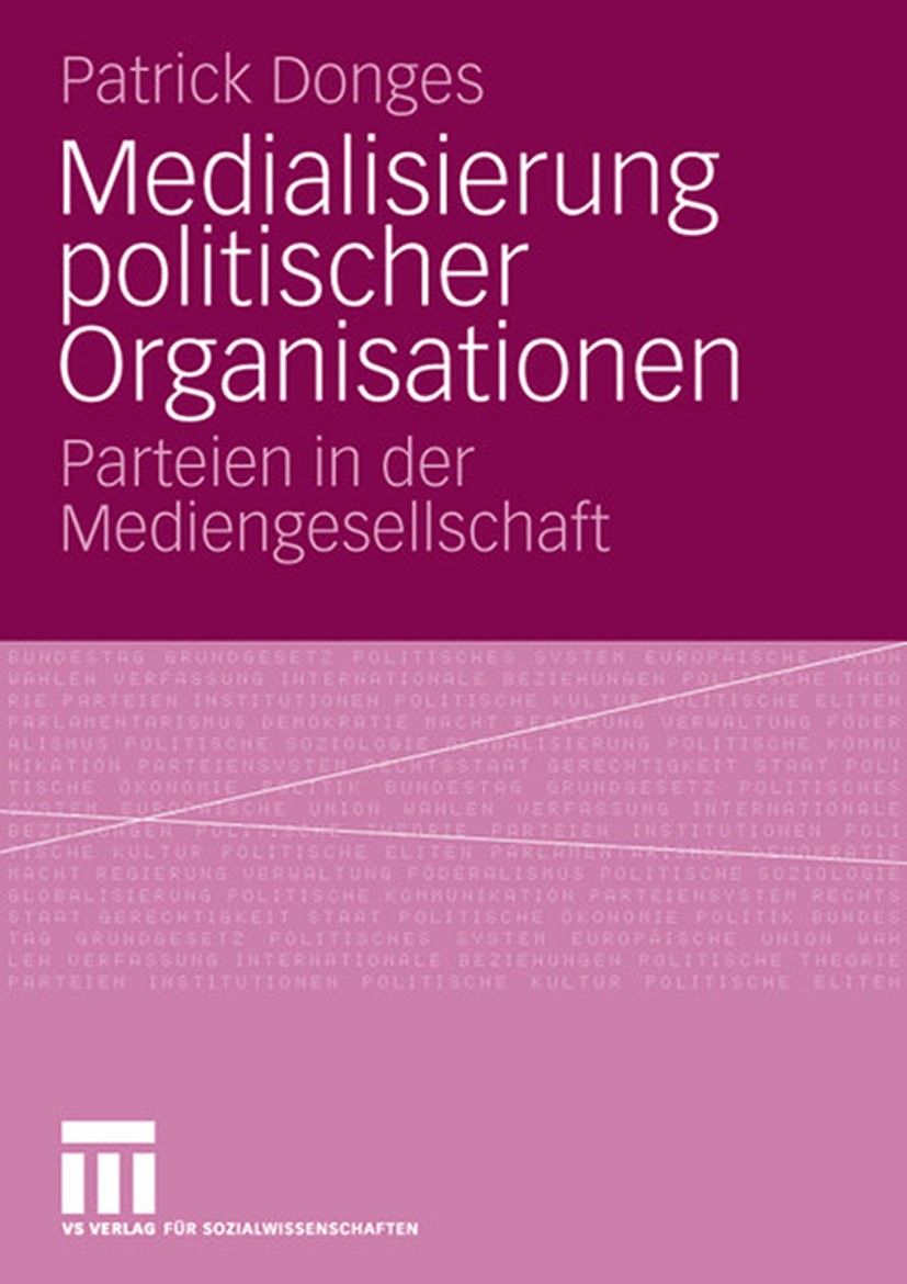 Medialisierung politischer Organisationen