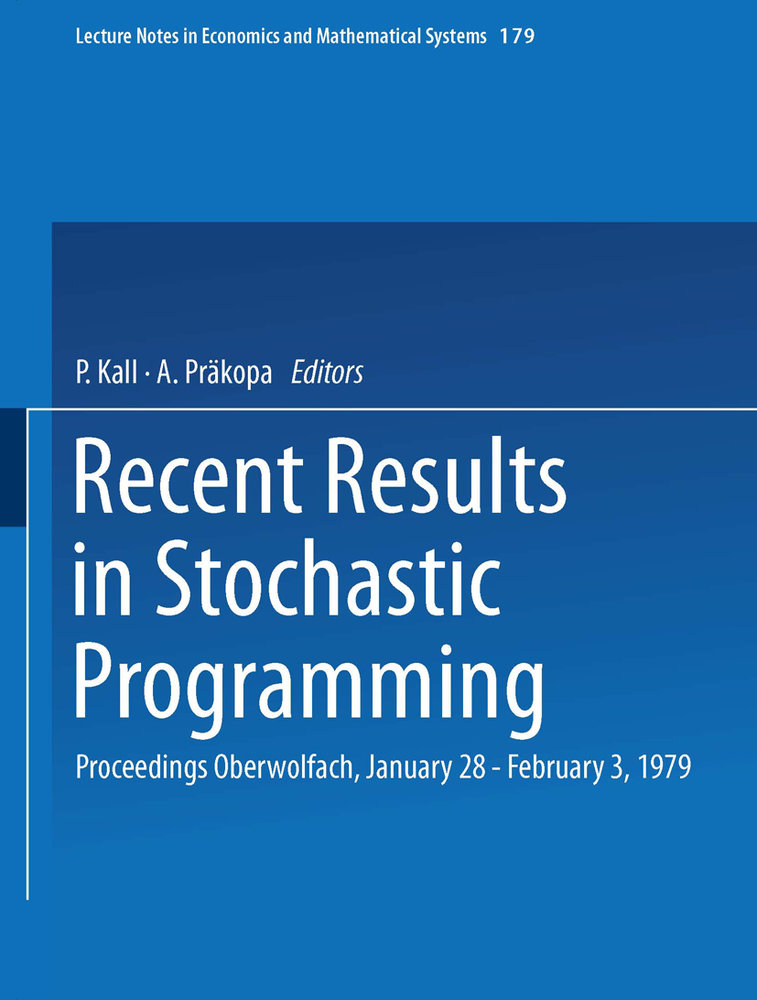 Recent Results in Stochastic Programming