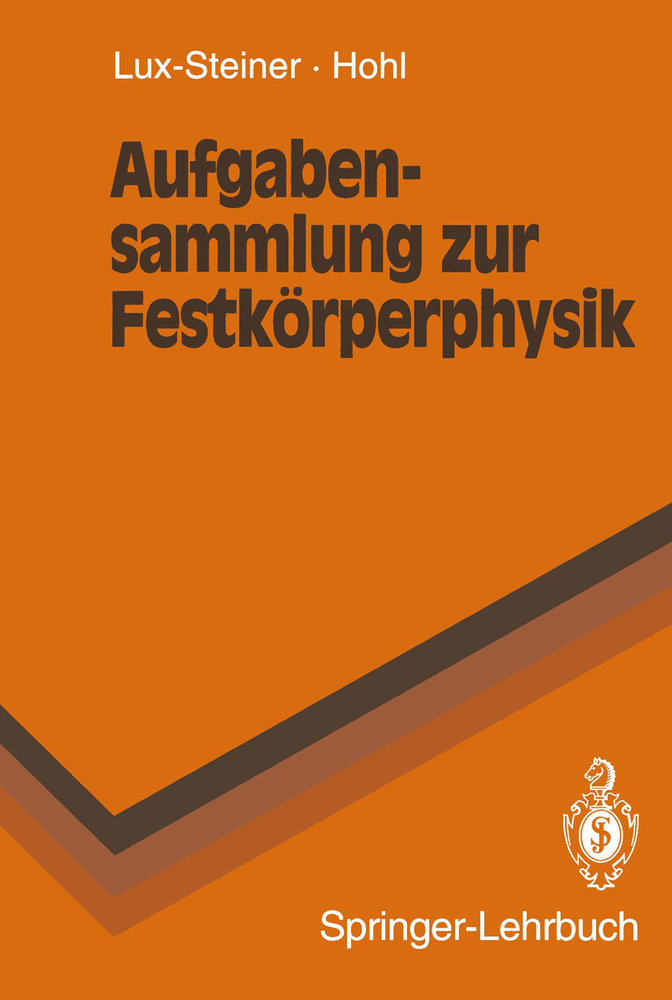 Aufgabensammlung zur Festkörperphysik