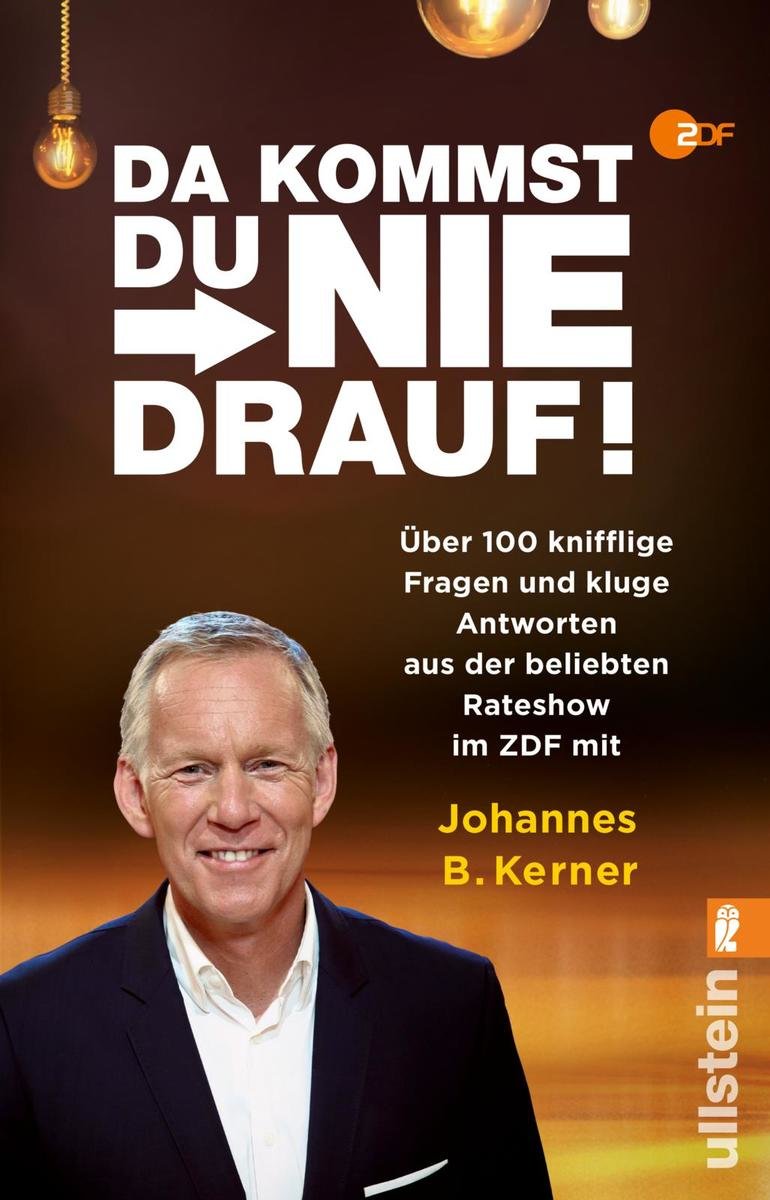 Da kommst du nie drauf!