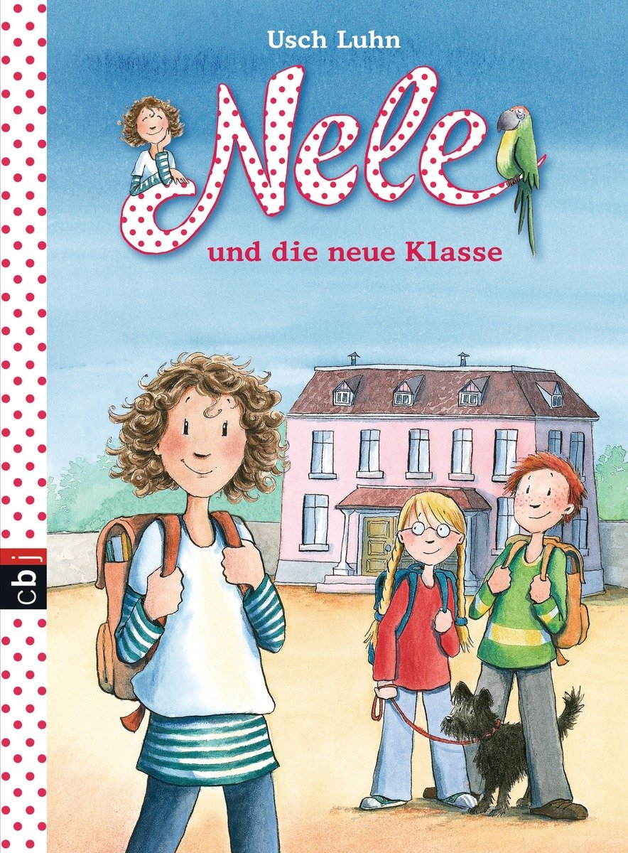 Nele und die neue Klasse