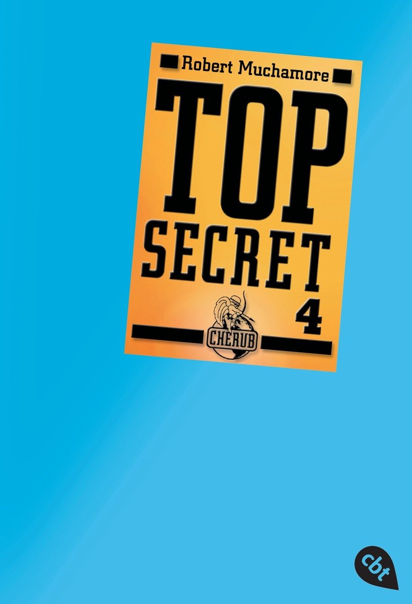 Top Secret 4 - Der Auftrag