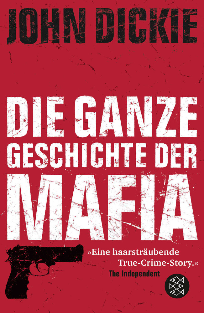 Omertà - Die ganze Geschichte der Mafia