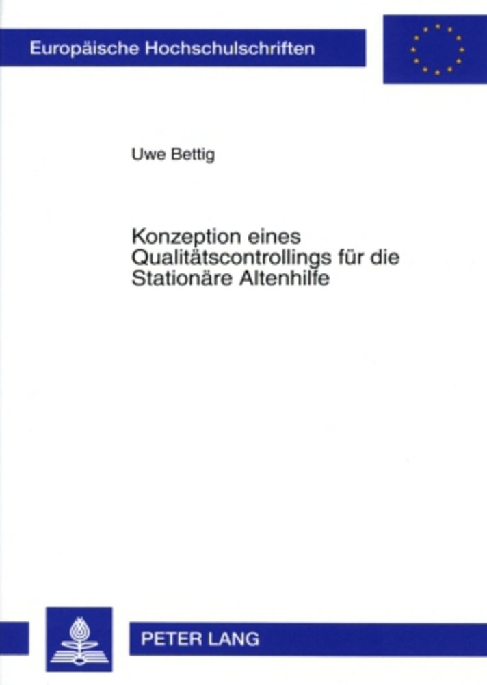 Konzeption eines Qualitätscontrollings für die Stationäre Altenhilfe